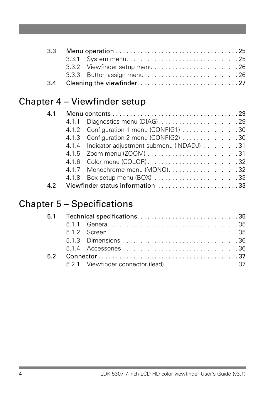 Chapter 4 – viewfinder setup, Chapter 5 – specifications | Grass Valley LDK 5307 User Manual | Page 4 / 40