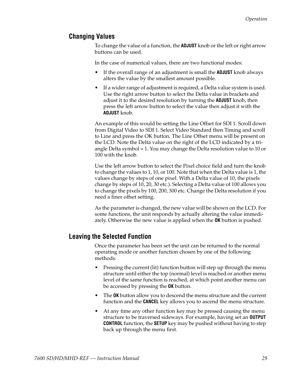 Changing values, Leaving the selected function | Grass Valley 7600REF User Manual | Page 29 / 84
