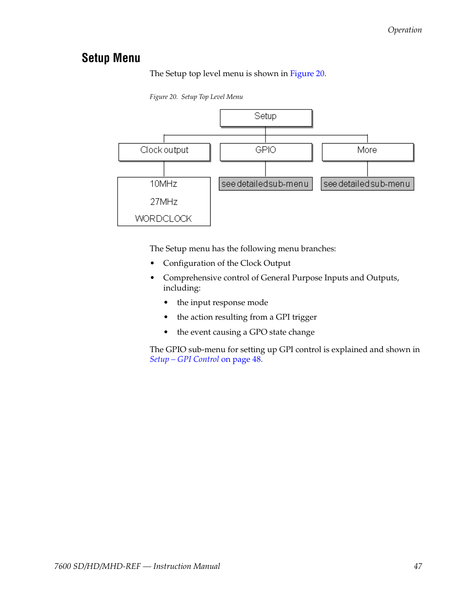 Setup menu, Setup menu on, The 7600ref should be | For details | Grass Valley 7600REF User Manual | Page 47 / 84
