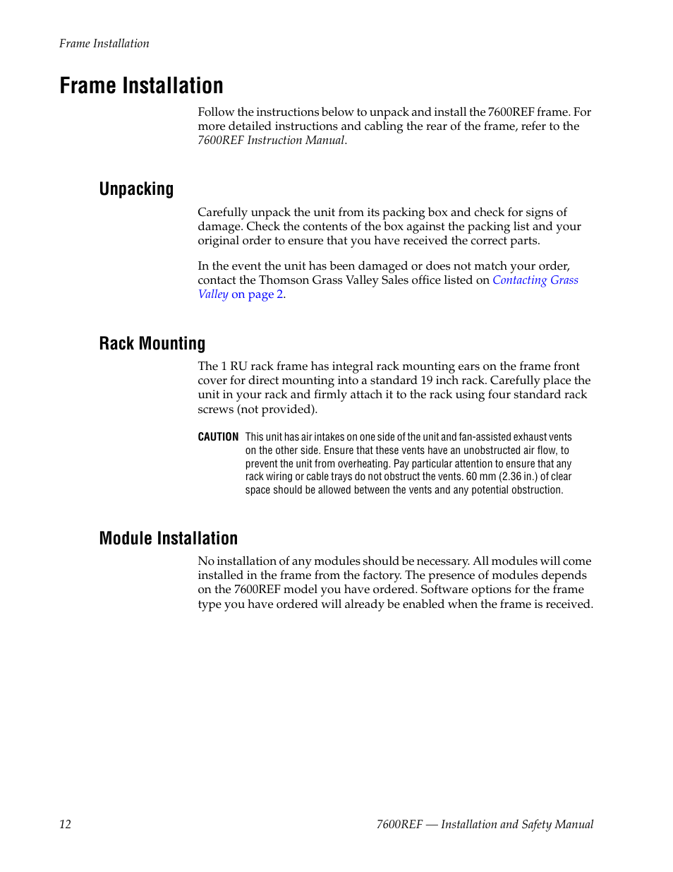 Frame installation, Unpacking, Rack mounting | Module installation | Grass Valley 7600REF Installation User Manual | Page 12 / 16