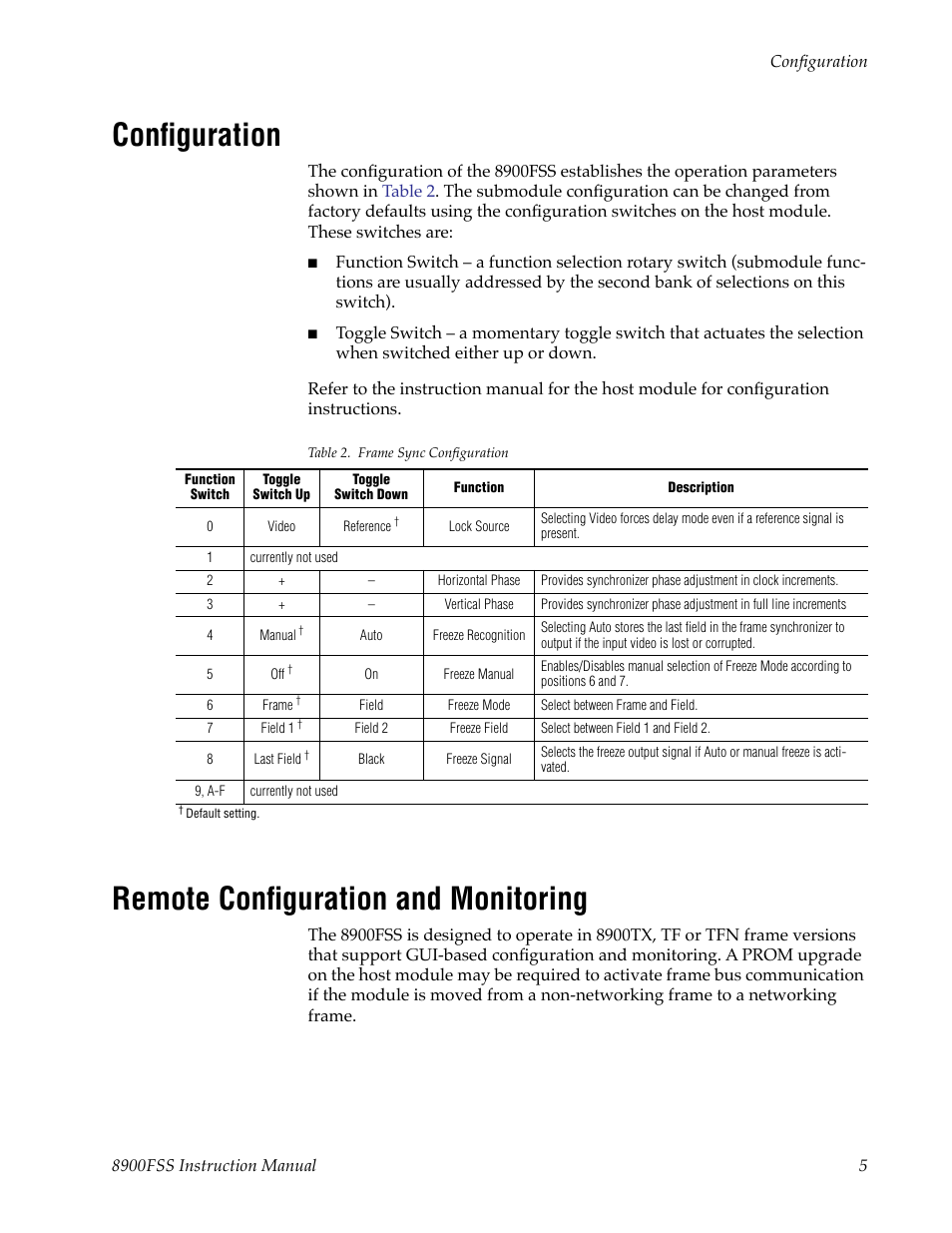 Configuration, Remote configuration and monitoring, Tion and monitoring system (see | Grass Valley 8900FSS User Manual | Page 11 / 18