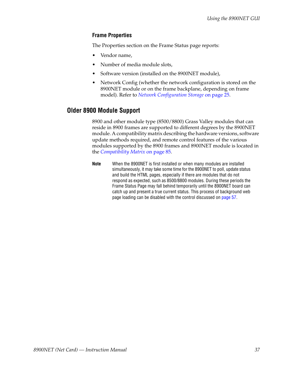 Older 8900 module support | Grass Valley 8900NET v.4.4.0 User Manual | Page 37 / 108