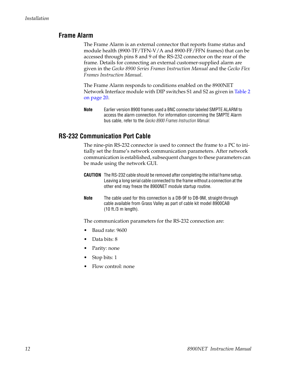 Frame alarm, Rs-232 communication port cable | Grass Valley 8900NET v.4.0.0 User Manual | Page 12 / 94