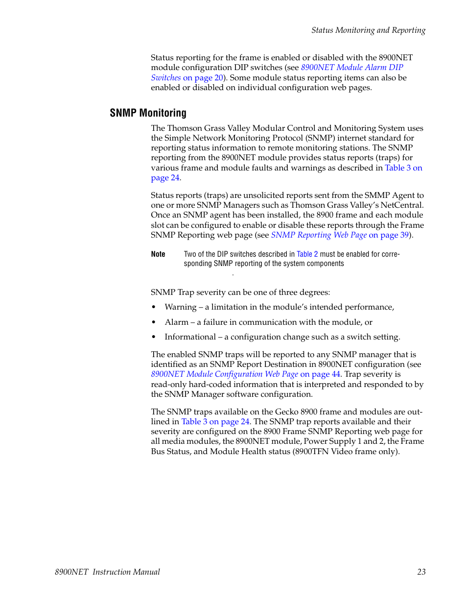 Snmp monitoring | Grass Valley 8900NET v.4.0.0 User Manual | Page 23 / 94