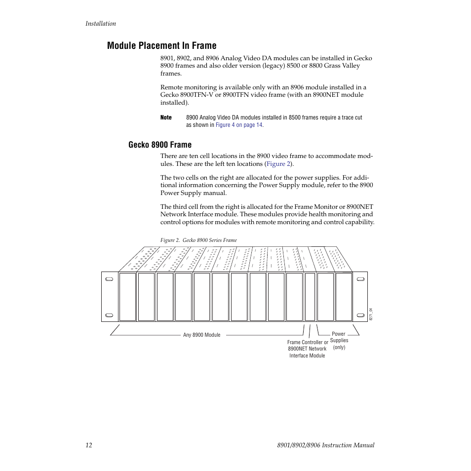 Module placement in frame, Gecko 8900 frame, Oper video frame slot | Grass Valley 8901 User Manual | Page 12 / 34