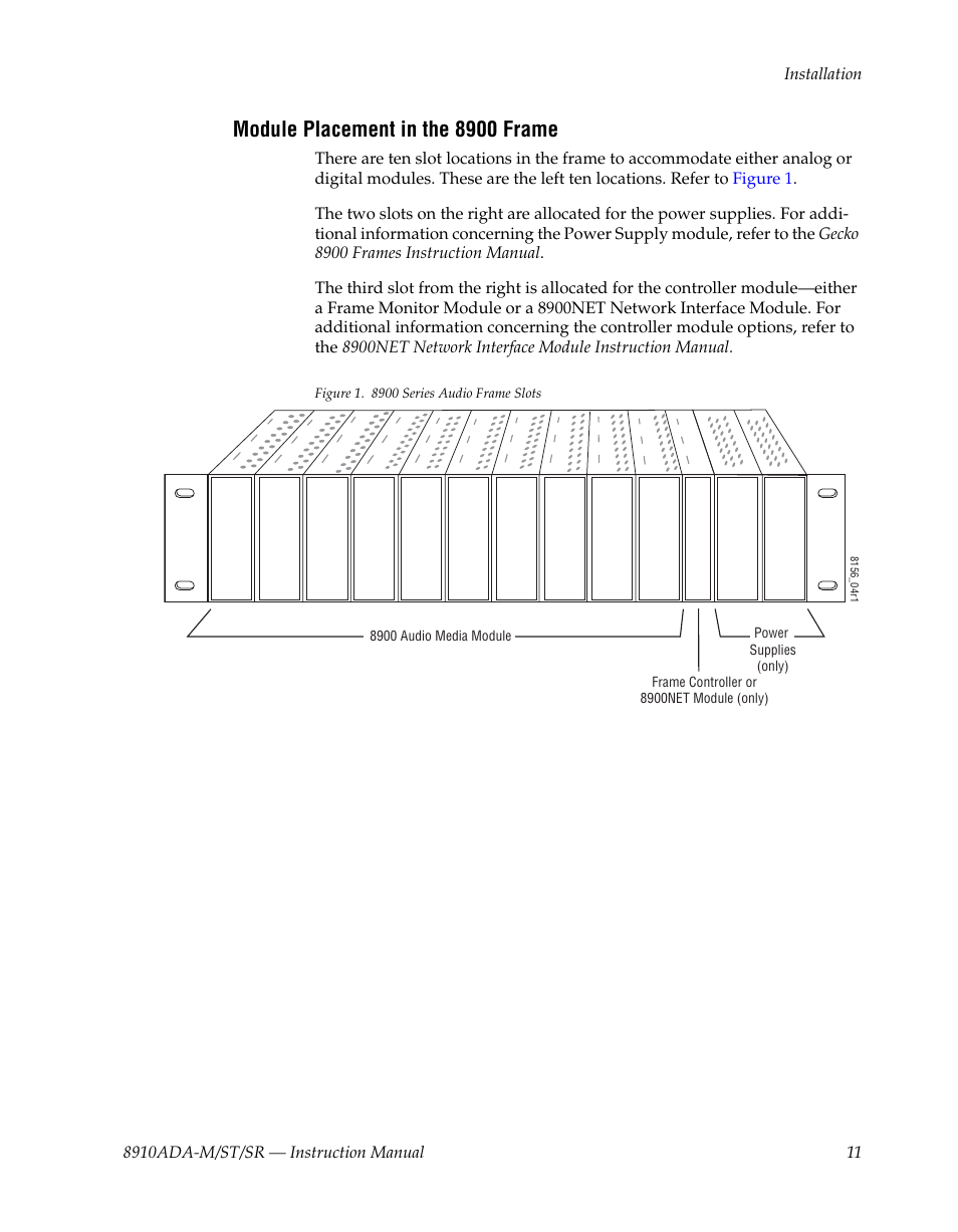 Module placement in the 8900 frame | Grass Valley 8910ADA-M User Manual | Page 11 / 58