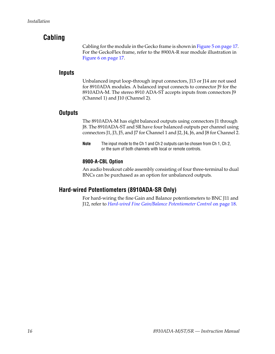 Cabling, Inputs, Outputs | Hard-wired potentiometers (8910ada-sr only) | Grass Valley 8910ADA-M User Manual | Page 16 / 58