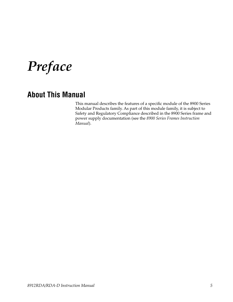 Preface, About this manual | Grass Valley 8912RDA User Manual | Page 5 / 20