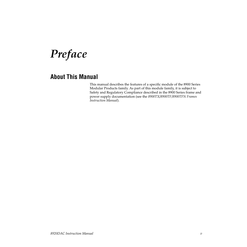 Preface, About this manual | Grass Valley 8920DAC User Manual | Page 5 / 28