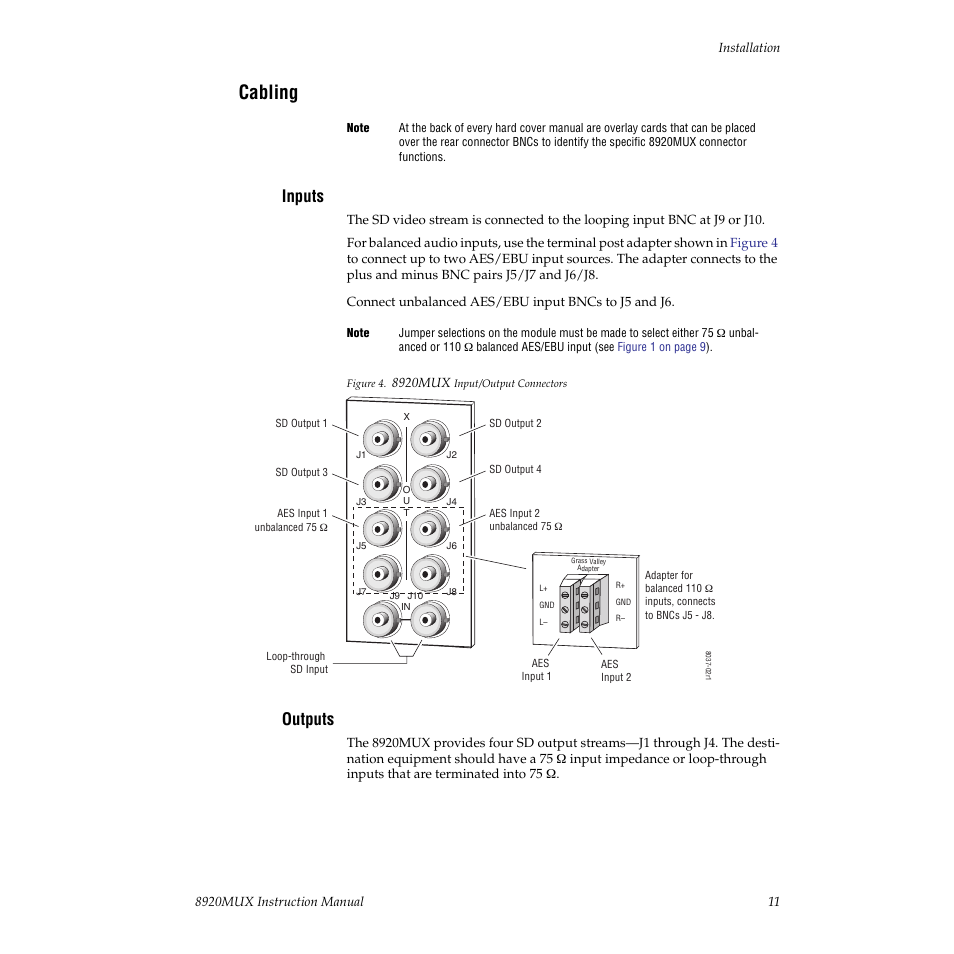 Cabling, Inputs, Outputs | Grass Valley 8920MUX User Manual | Page 11 / 50