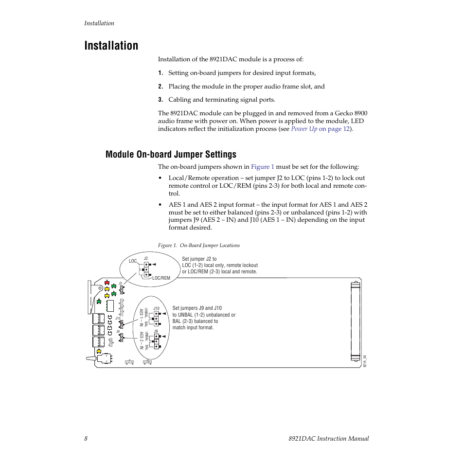 Installation, Module on-board jumper settings | Grass Valley 8921DAC User Manual | Page 8 / 50