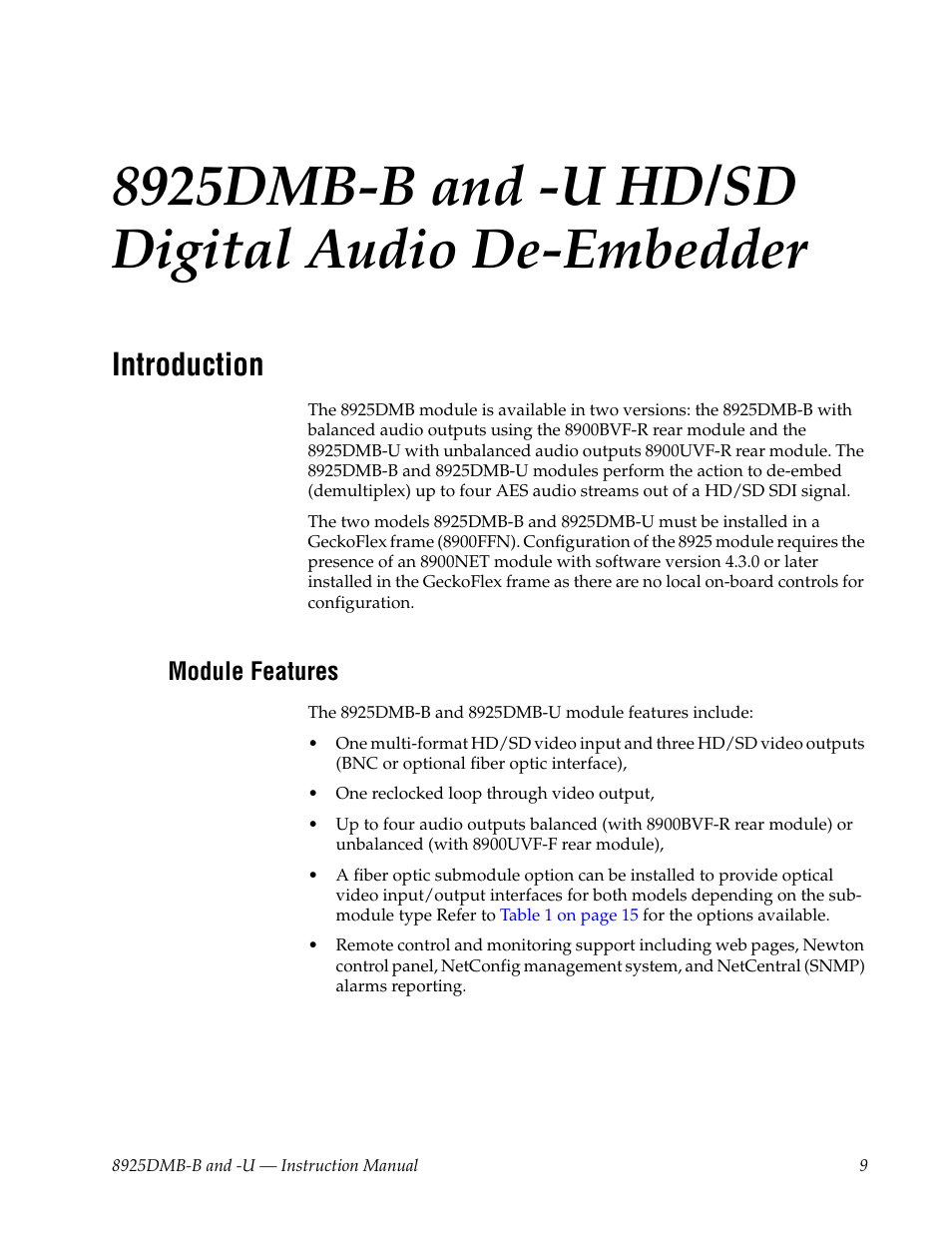 8925dmb-b and -u hd/sd digital audio de-embedder, Introduction, Module features | Grass Valley 8925DMB-B User Manual | Page 9 / 58