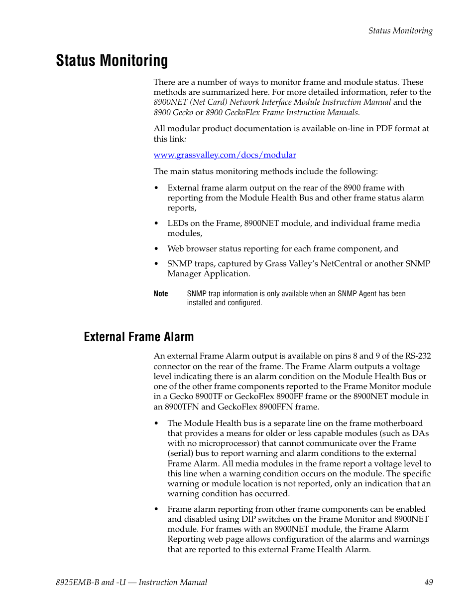 Status monitoring, External frame alarm | Grass Valley 8925EMB-B v.2.1.6 User Manual | Page 49 / 68