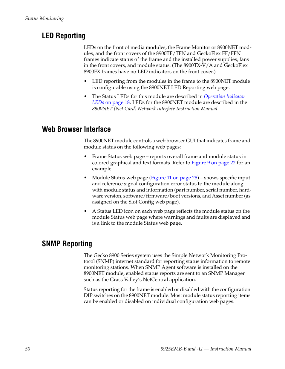 Led reporting, Web browser interface, Snmp reporting | Grass Valley 8925EMB-B v.2.1.6 User Manual | Page 50 / 68