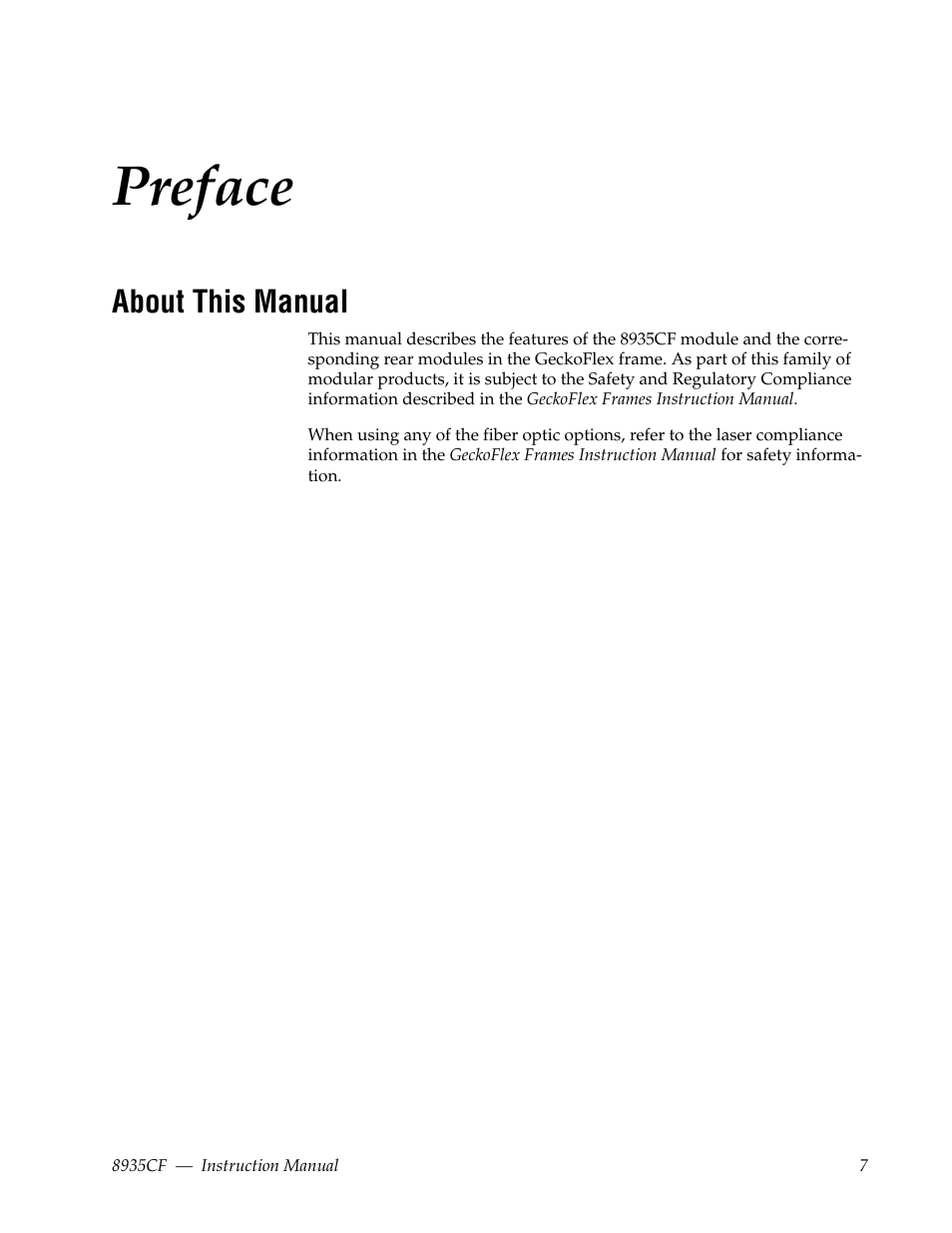 Preface, About this manual | Grass Valley 8935CF User Manual | Page 7 / 58