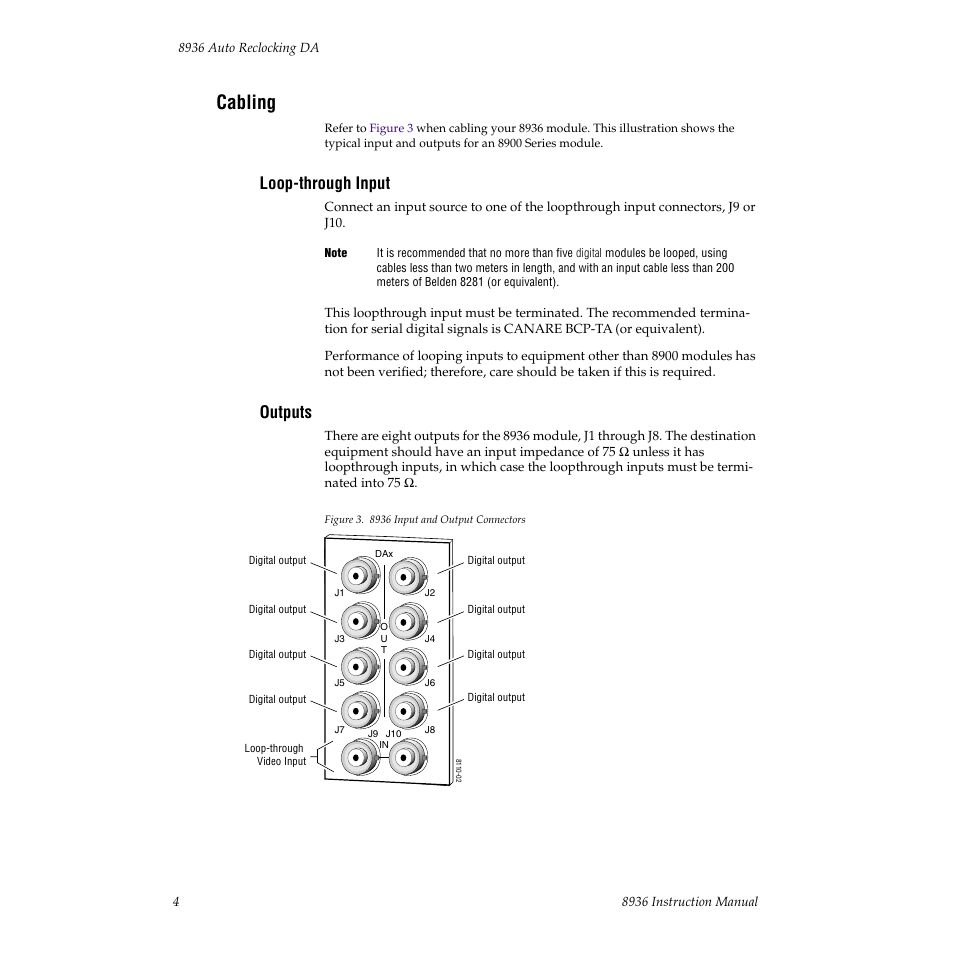 Cabling, Loop-through input, Outputs | Grass Valley 8936 User Manual | Page 10 / 20
