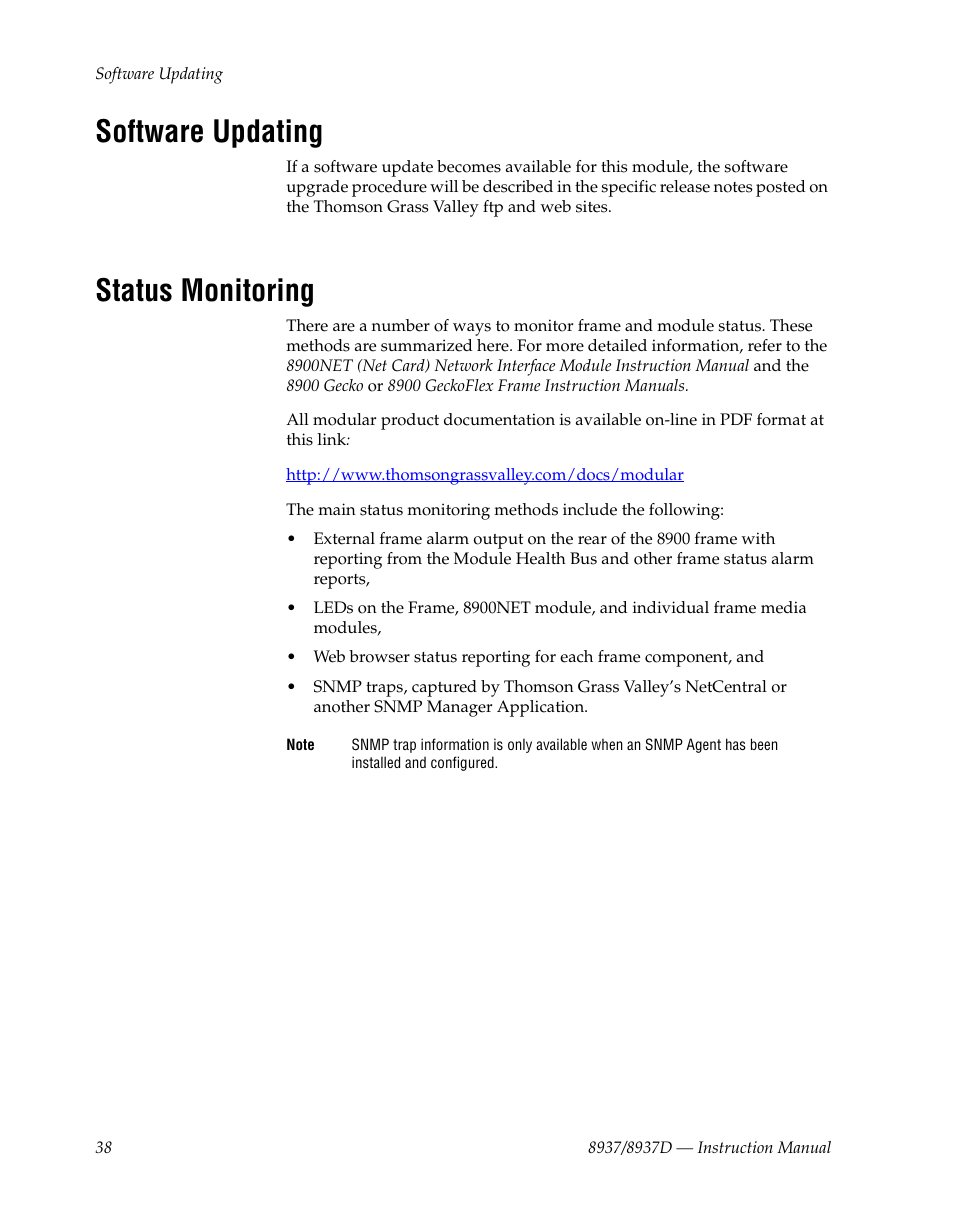 Software updating, Status monitoring | Grass Valley 8937 v.1.1.0 User Manual | Page 38 / 48