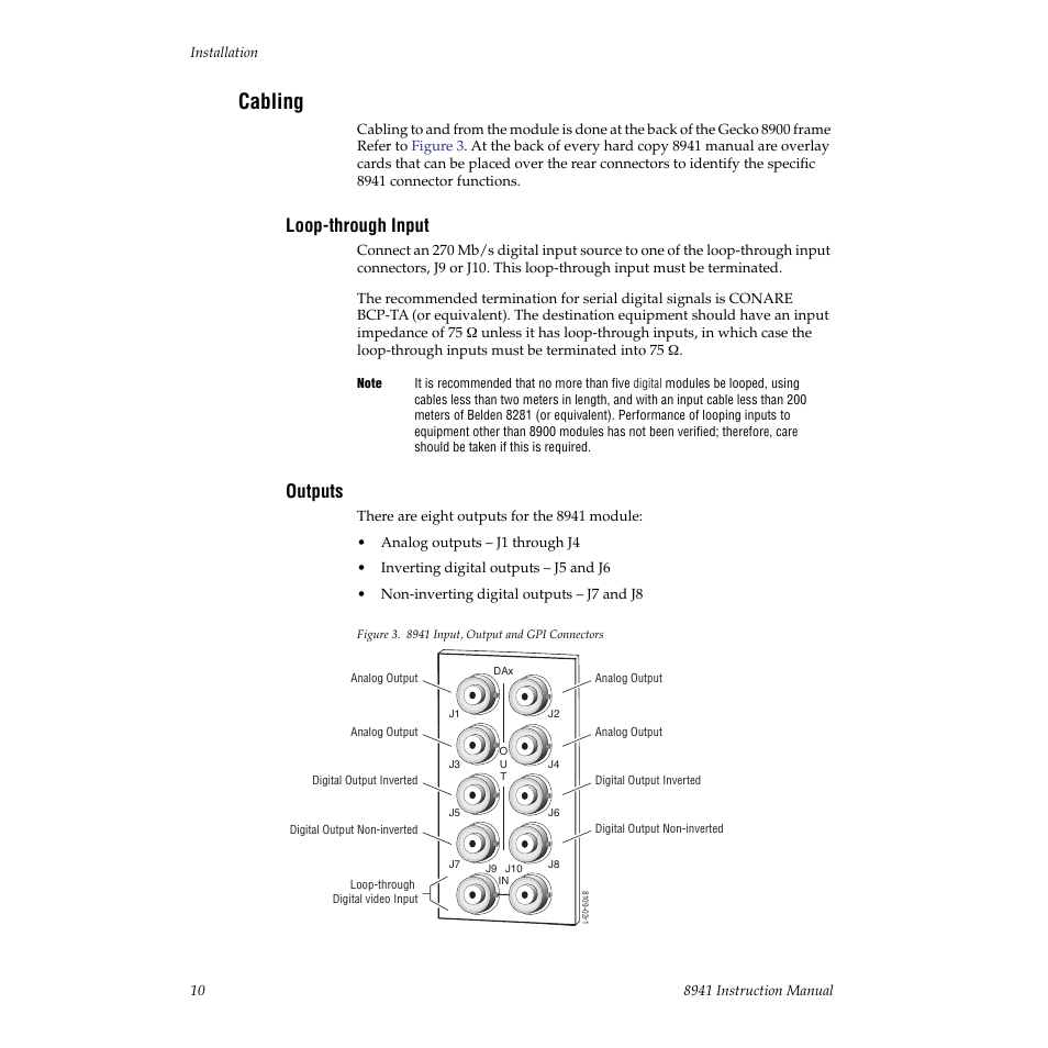 Cabling, Loop-through input, Outputs | Grass Valley 8941 User Manual | Page 10 / 22