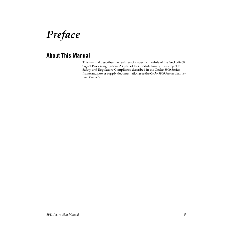 Preface, About this manual | Grass Valley 8941 User Manual | Page 5 / 22