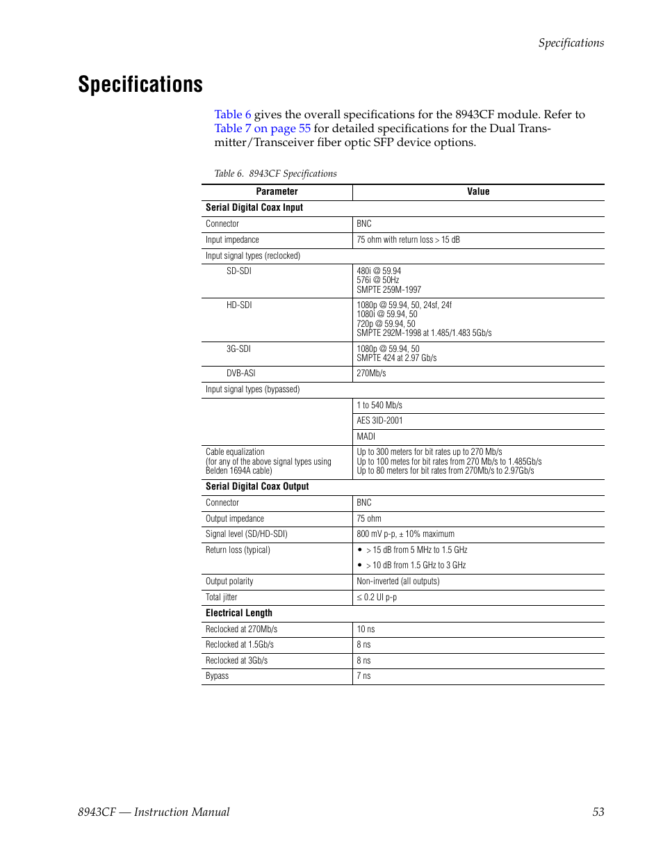 Specifications, Given in, Table 6 on | N in | Grass Valley 8943CF User Manual | Page 53 / 66