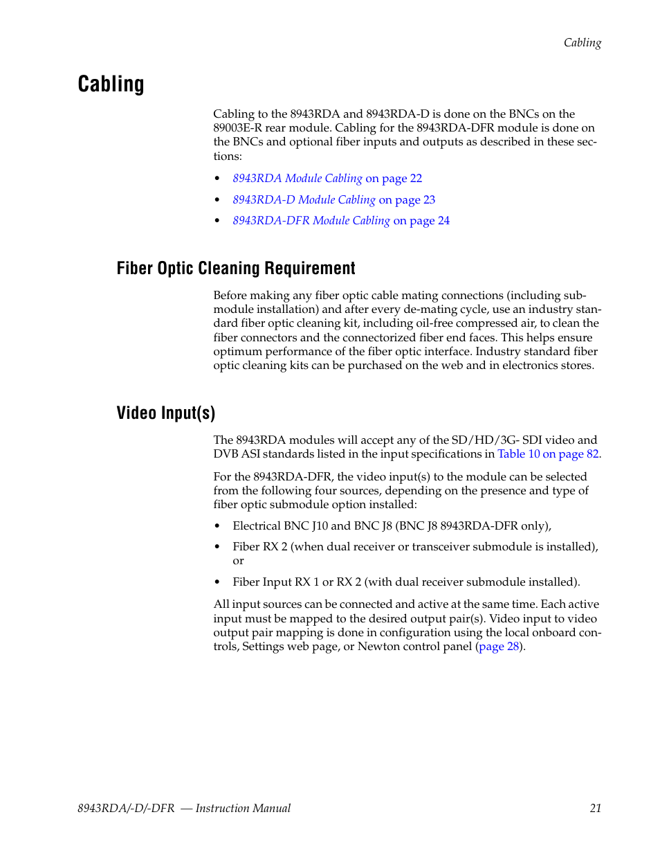 Cabling, Fiber optic cleaning requirement, Video input(s) | Befor, Fiber optic cleaning | Grass Valley 8943RDA User Manual | Page 21 / 96