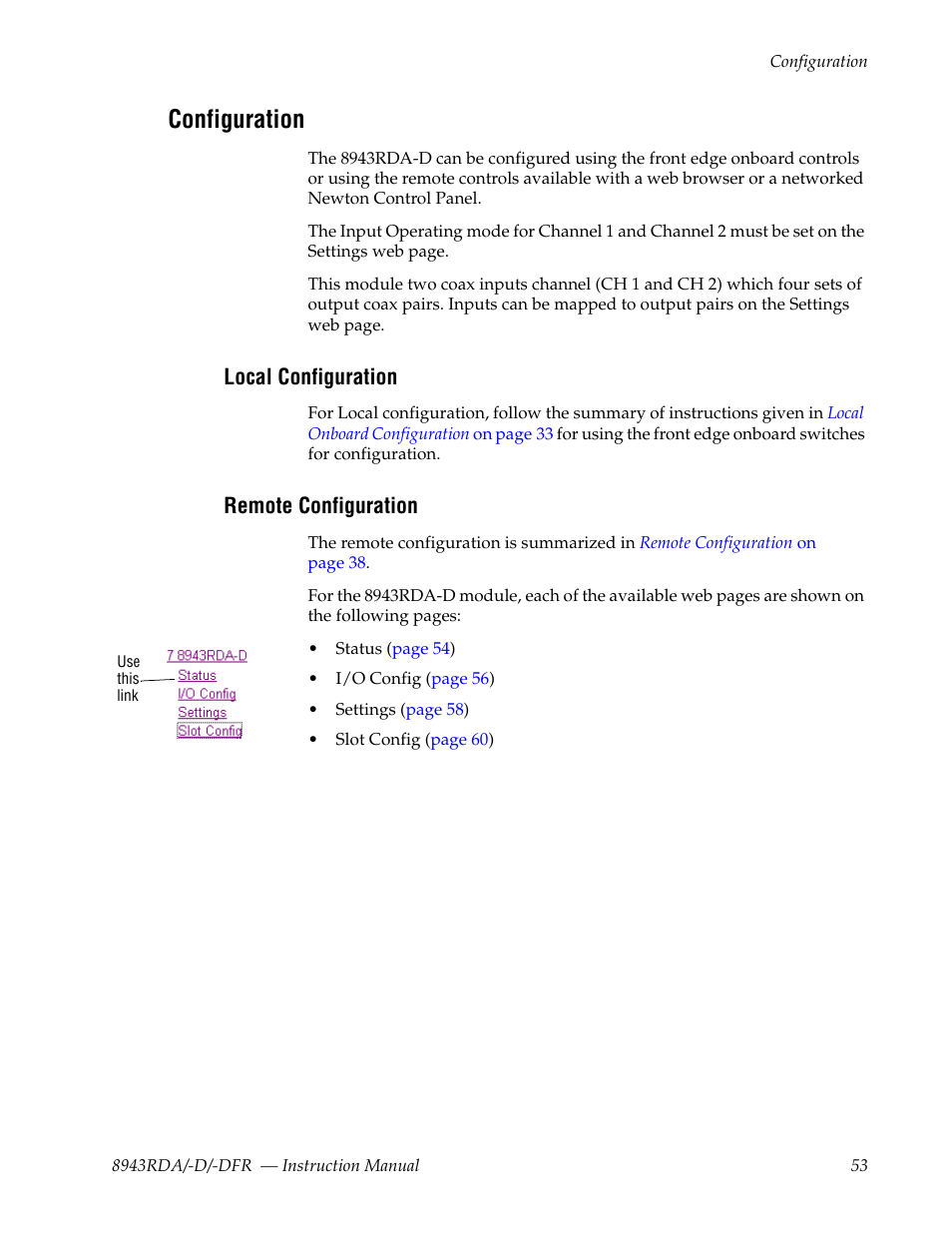 Configuration, Local configuration, Remote configuration | Grass Valley 8943RDA User Manual | Page 53 / 96