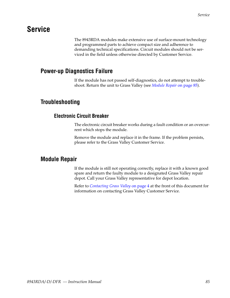 Service, Power-up diagnostics failure, Troubleshooting | Electronic circuit breaker, Module repair | Grass Valley 8943RDA User Manual | Page 85 / 96