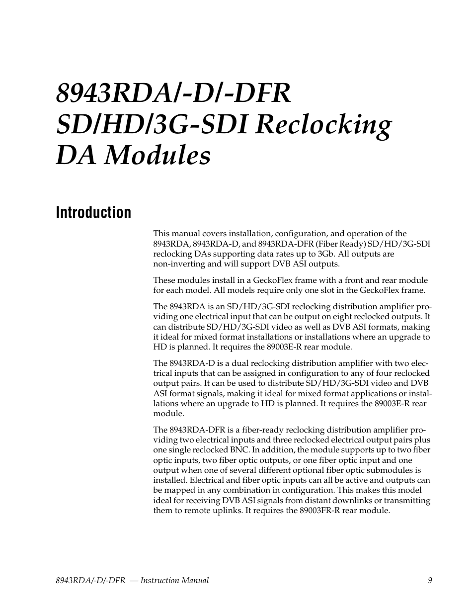 8943rda/-d/-dfr sd/hd/3g-sdi reclocking da modules, Introduction, 8943rda/-d/-dfr | Sd/hd/3g-sdi reclocking da modules | Grass Valley 8943RDA User Manual | Page 9 / 96