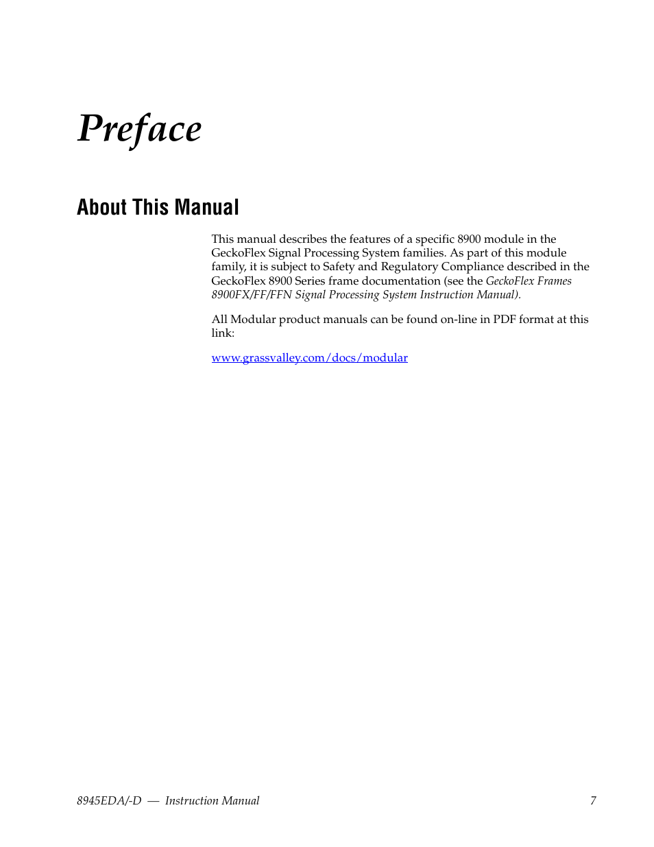Preface, About this manual | Grass Valley 8945EDA v.1.3.0 User Manual | Page 7 / 44