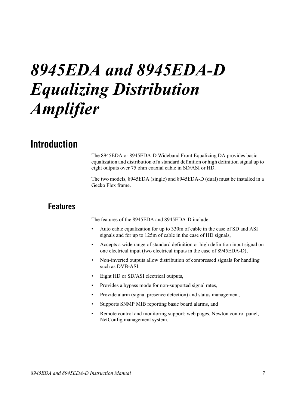 Introduction, Features | Grass Valley 8945EDA v.1.0.0 User Manual | Page 7 / 30