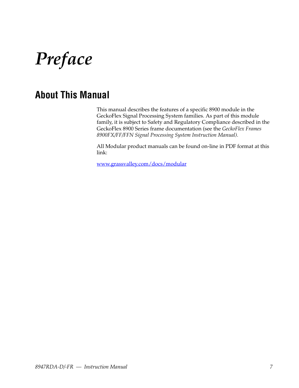 Preface, About this manual | Grass Valley 8947RDA-D User Manual | Page 7 / 62