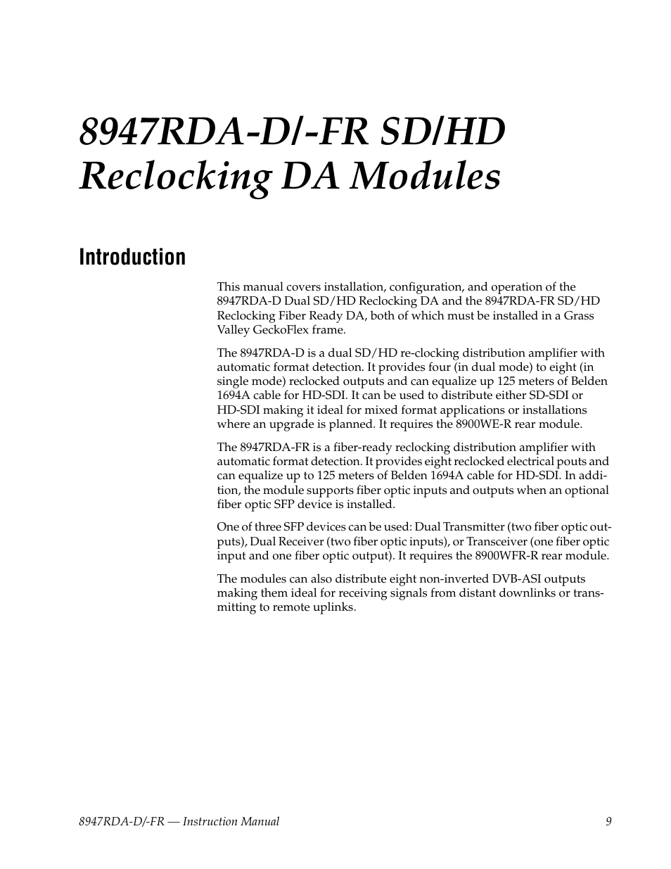 8947rda-d/-fr sd/hd reclocking da modules, Introduction | Grass Valley 8947RDA-D User Manual | Page 9 / 62