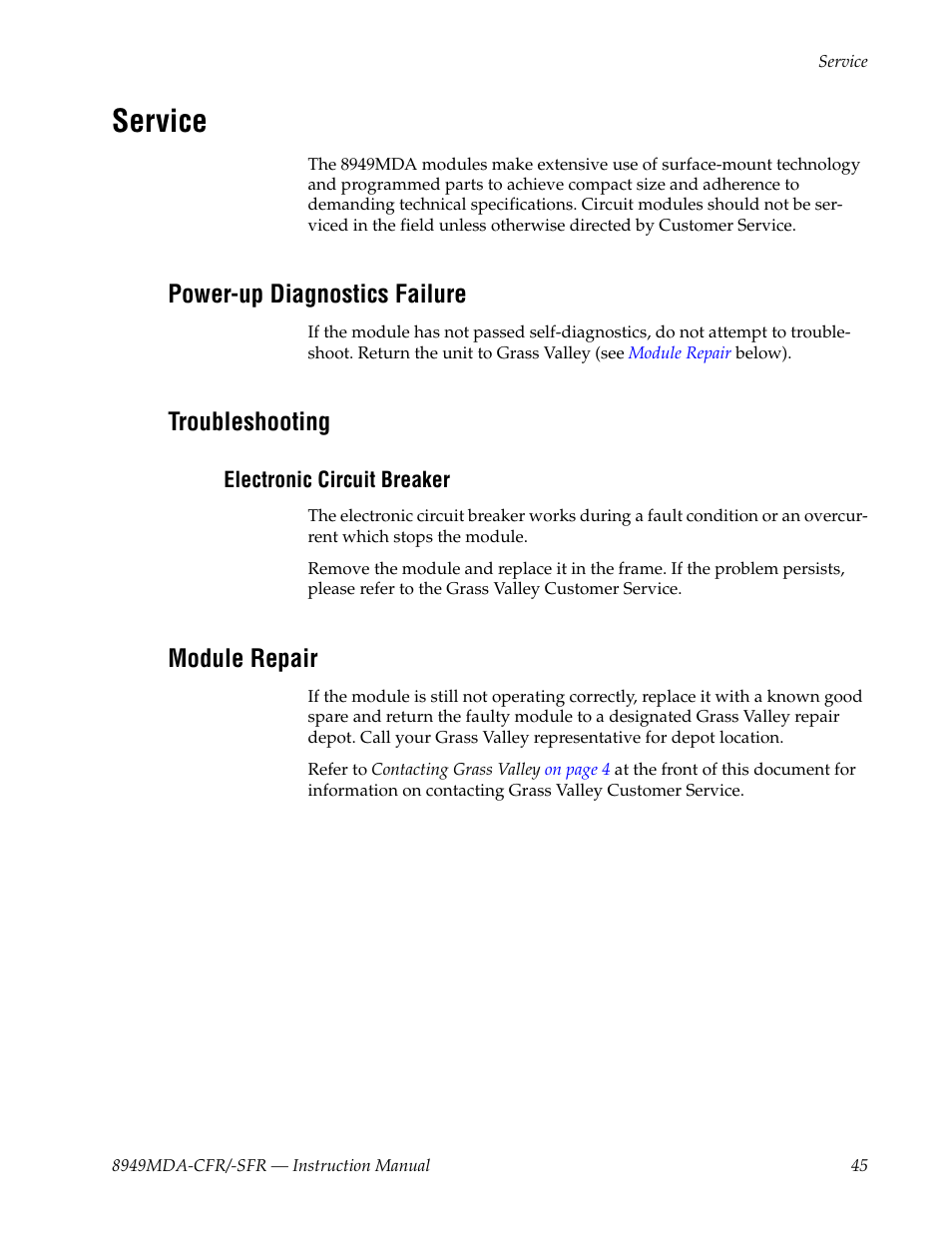 Service, Power-up diagnostics failure, Troubleshooting | Electronic circuit breaker, Module repair | Grass Valley 8949MDA-CFR v.2.6.0 User Manual | Page 45 / 54