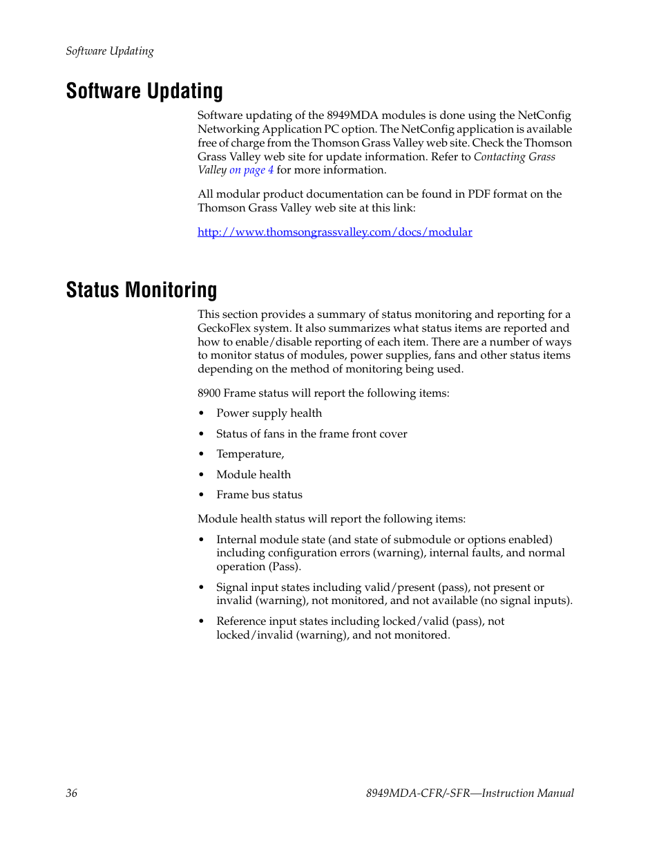 Software updating, Status monitoring | Grass Valley 8949MDA-CFR v.1.1.X User Manual | Page 36 / 50