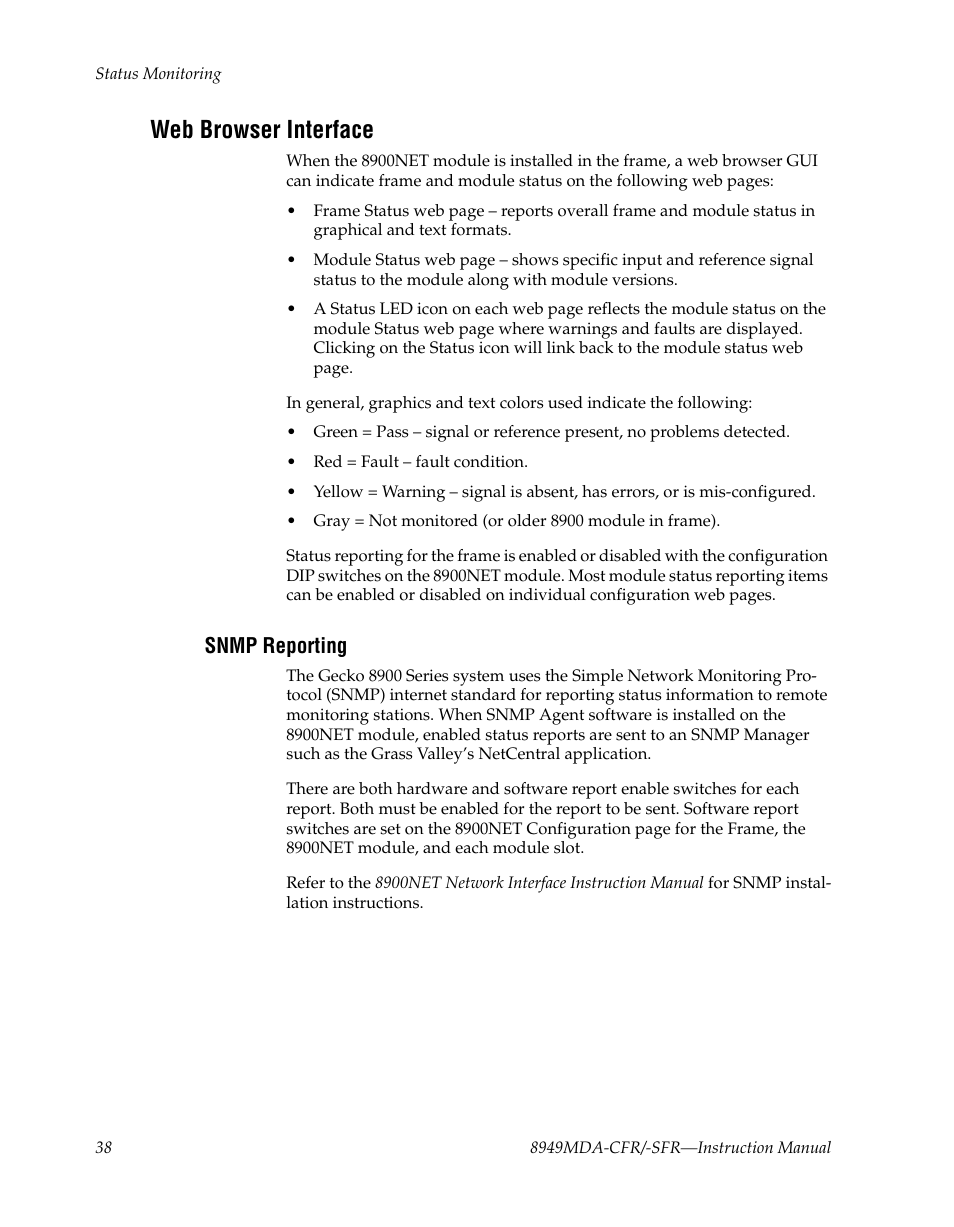 Web browser interface, Snmp reporting | Grass Valley 8949MDA-CFR v.1.1.X User Manual | Page 38 / 50