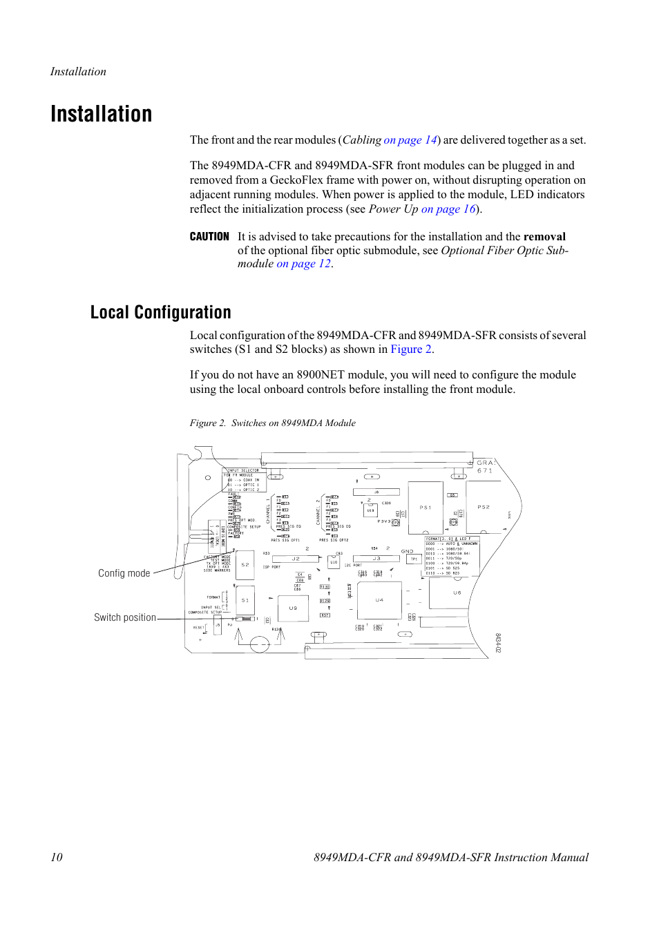 Installation, Local configuration | Grass Valley 8949MDA-CFR v.1.0.X User Manual | Page 10 / 34