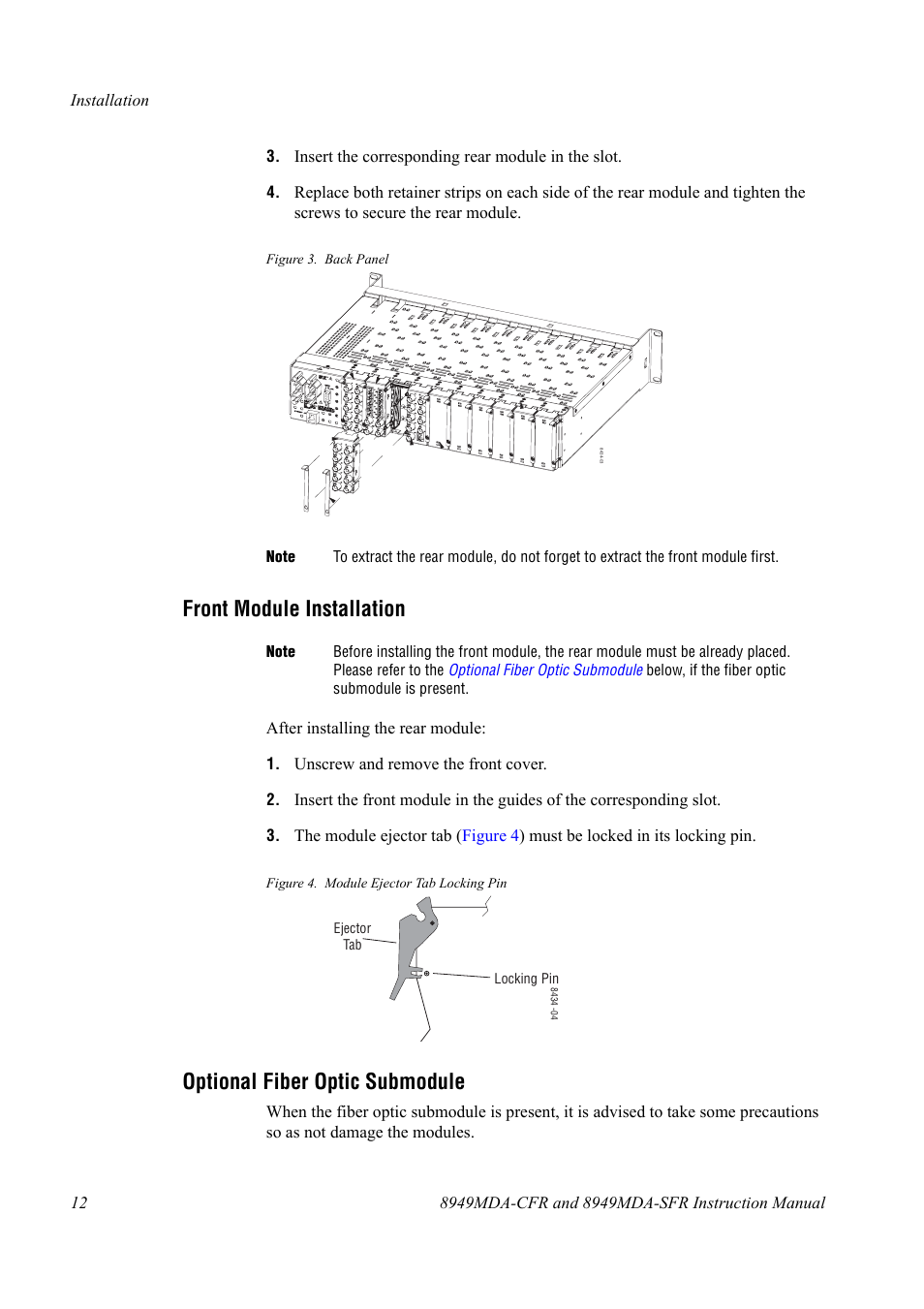 Front module installation, Optional fiber optic submodule, Bmodule, see optional fiber optic sub | Module, Figure 3 | Grass Valley 8949MDA-CFR v.1.0.X User Manual | Page 12 / 34