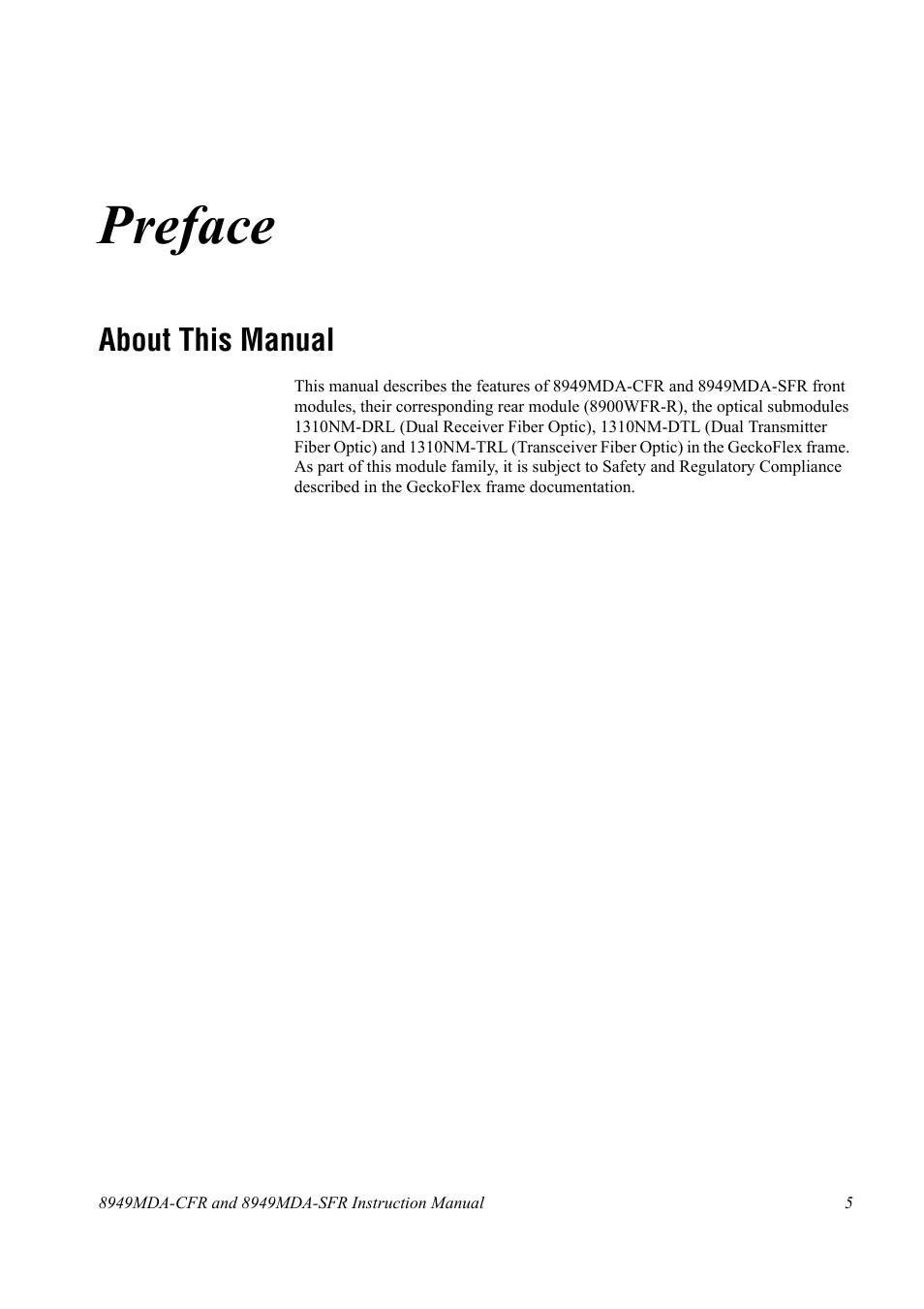 Preface, About this manual | Grass Valley 8949MDA-CFR v.1.0.X User Manual | Page 5 / 34
