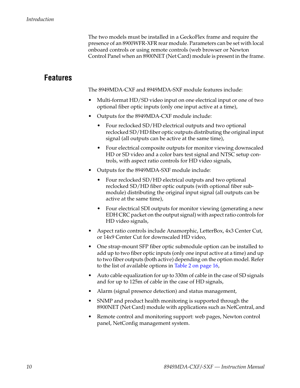 Features | Grass Valley 8949MDA-CXF User Manual | Page 10 / 62