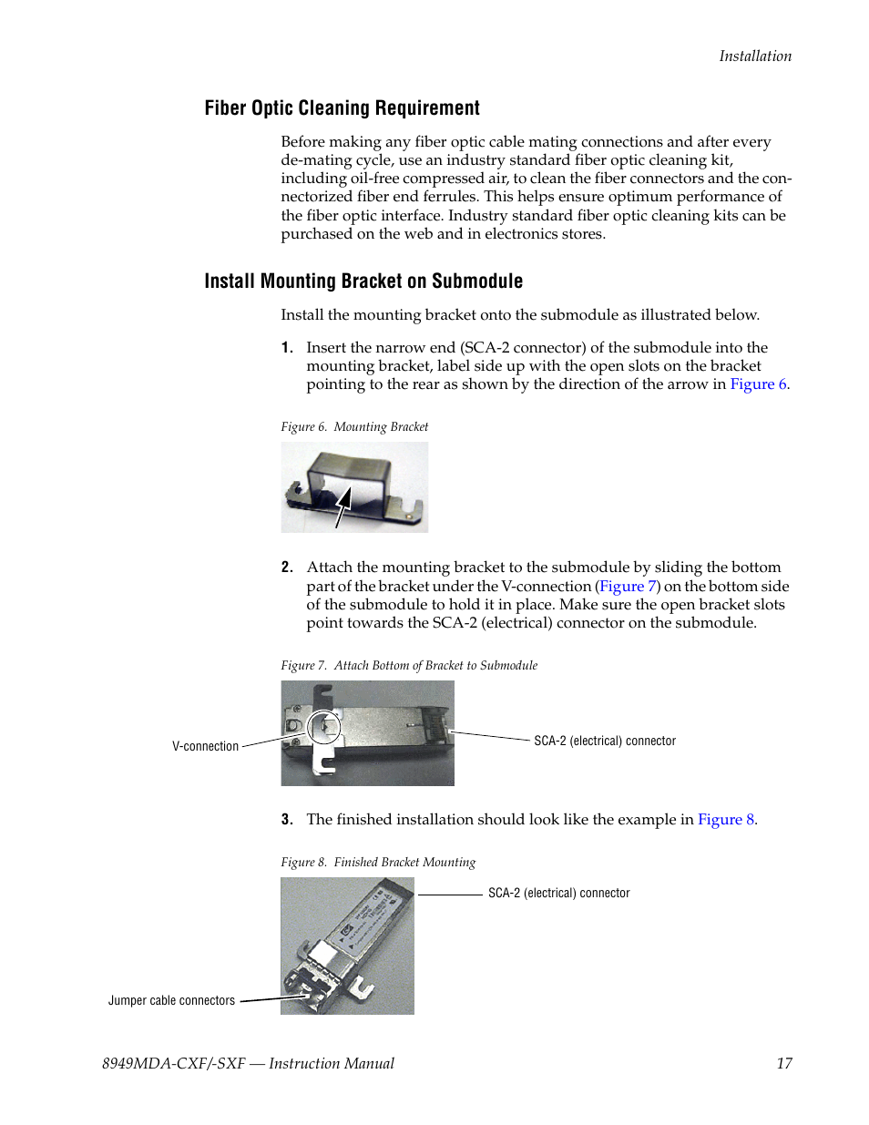 Fiber optic cleaning requirement, Install mounting bracket on submodule | Grass Valley 8949MDA-CXF User Manual | Page 17 / 62