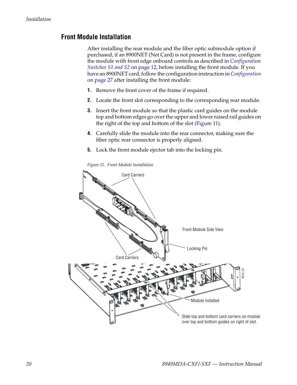 Front module installation | Grass Valley 8949MDA-CXF User Manual | Page 20 / 62