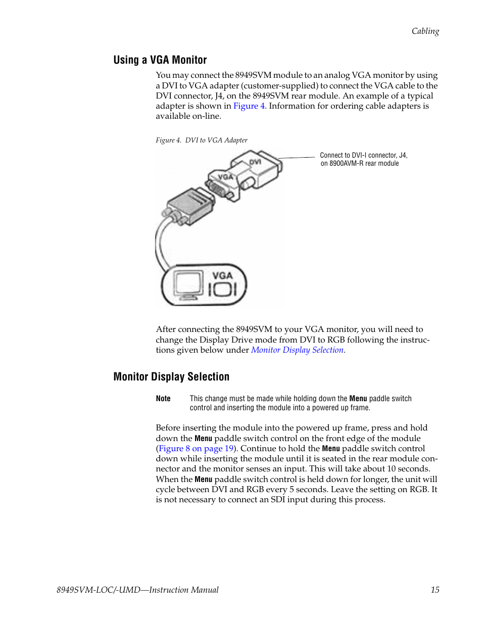 Using a vga monitor, Monitor display selection | Grass Valley 8949SVM-LOC User Manual | Page 15 / 42