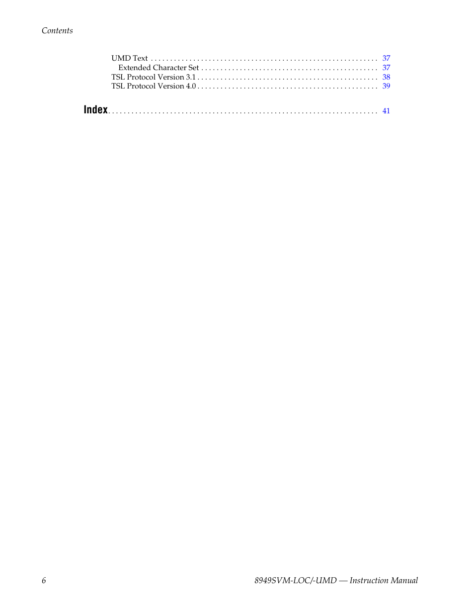 Index | Grass Valley 8949SVM-LOC User Manual | Page 6 / 42