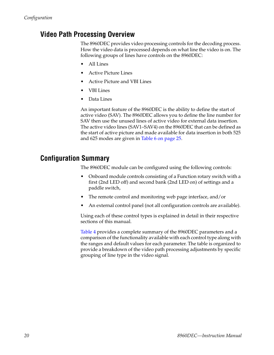 Video path processing overview, Configuration summary | Grass Valley 8960DEC User Manual | Page 20 / 54