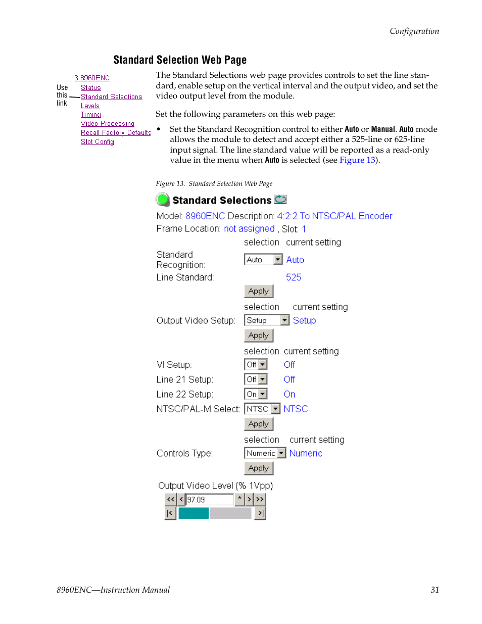 O levels, Standard selection web page | Grass Valley 8960ENC v.8.1.0 User Manual | Page 31 / 58