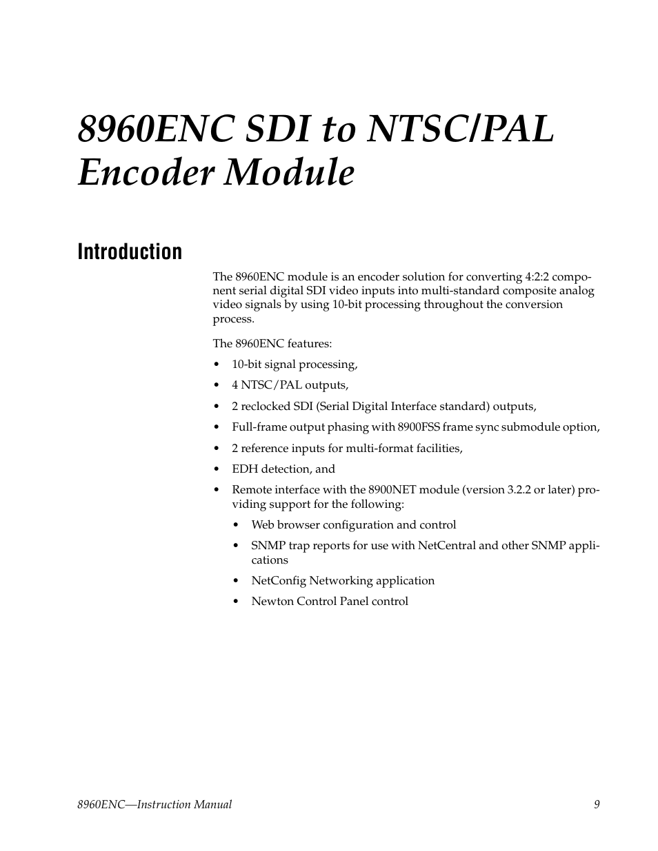 8960enc sdi to ntsc/pal encoder module, Introduction | Grass Valley 8960ENC v.8.1.0 User Manual | Page 9 / 58