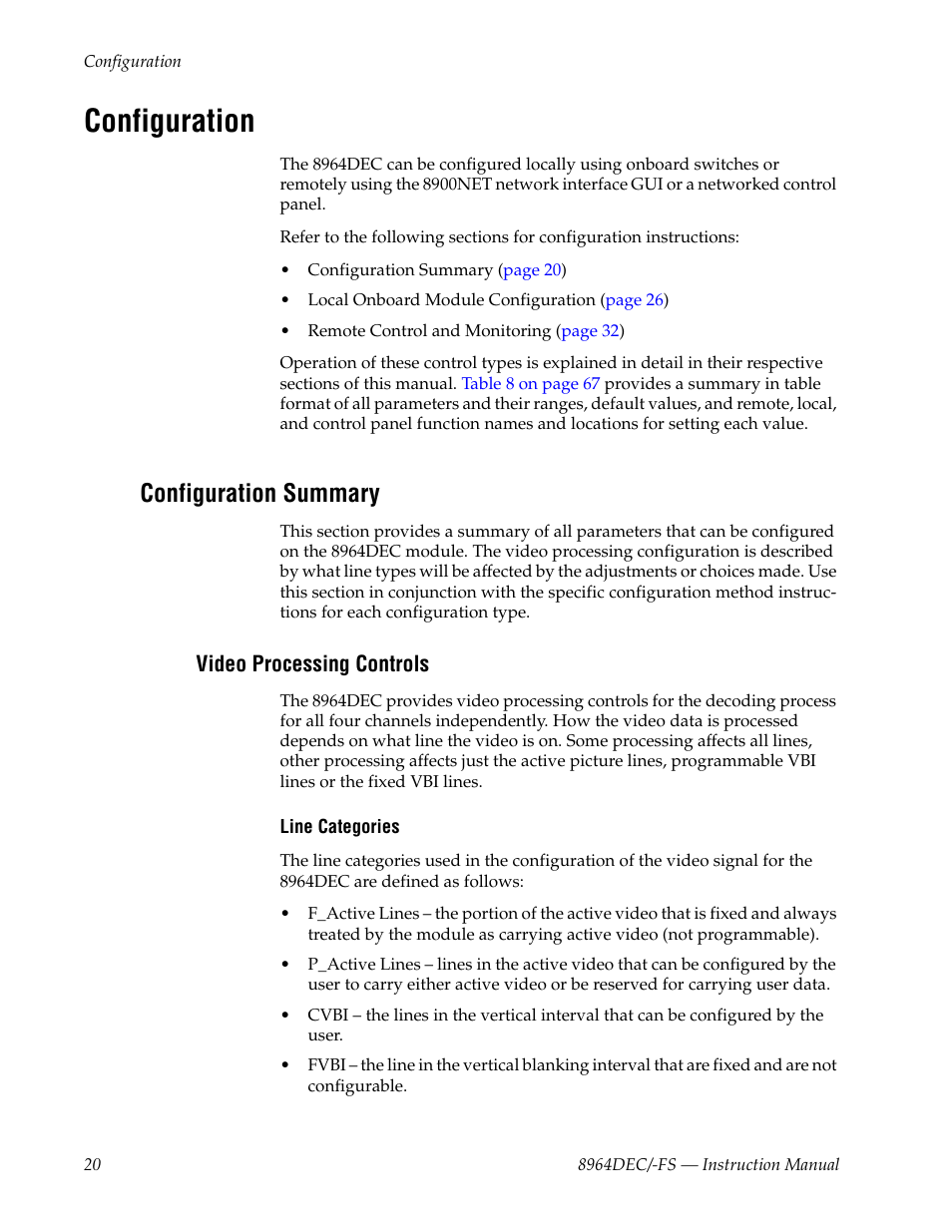 Configuration, Configuration summary, Video processing controls | Grass Valley 8964DEC v.1.1.0 User Manual | Page 20 / 72