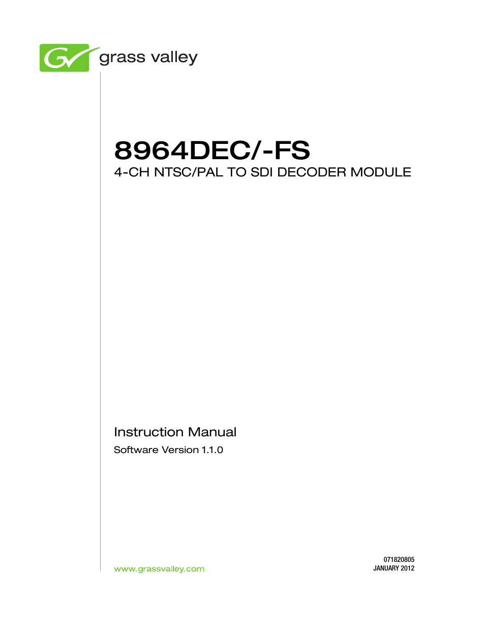 8964dec/-fs | Grass Valley 8964DEC v.1.1.0 User Manual | Page 3 / 72
