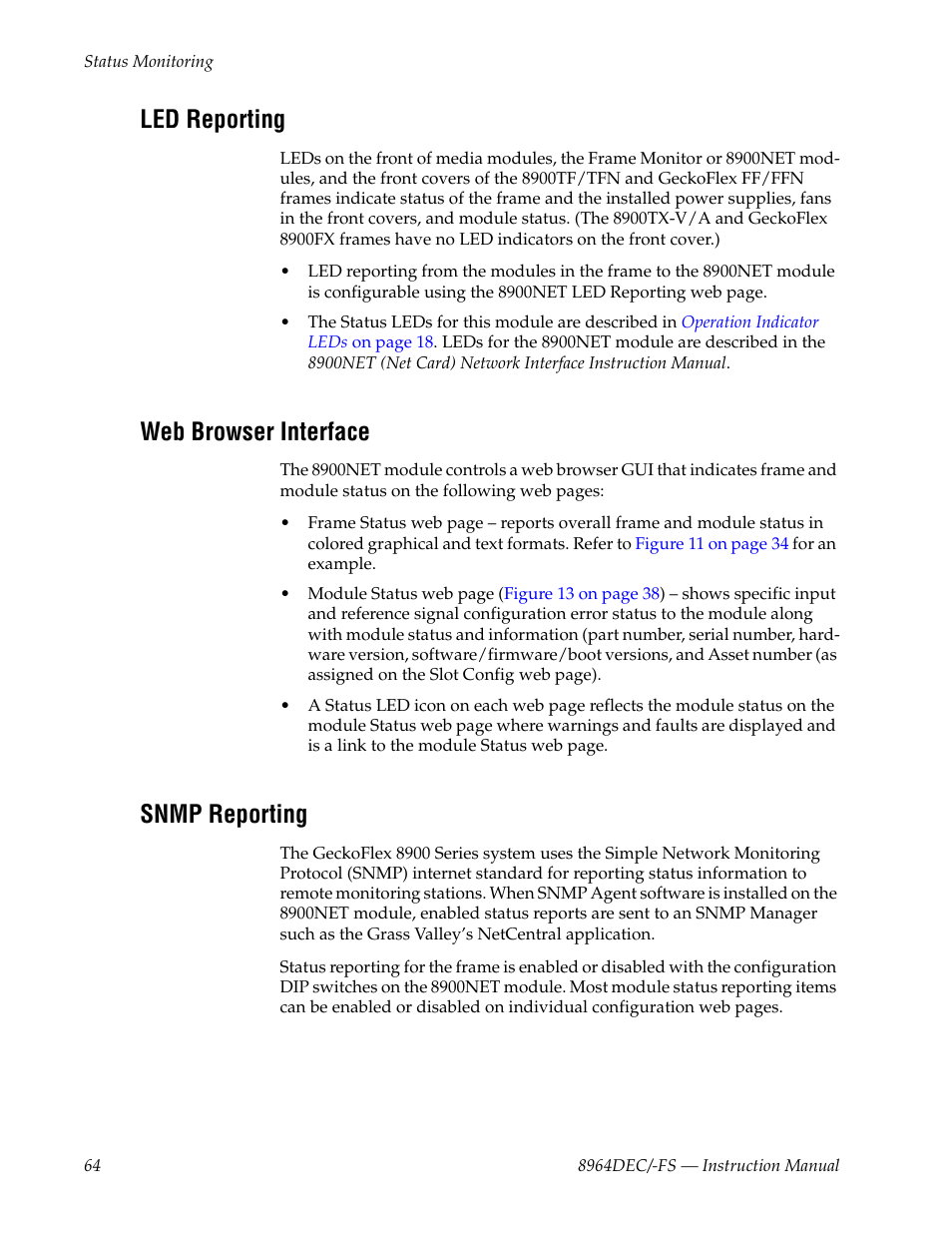 Led reporting, Web browser interface, Snmp reporting | Grass Valley 8964DEC v.1.1.0 User Manual | Page 64 / 72
