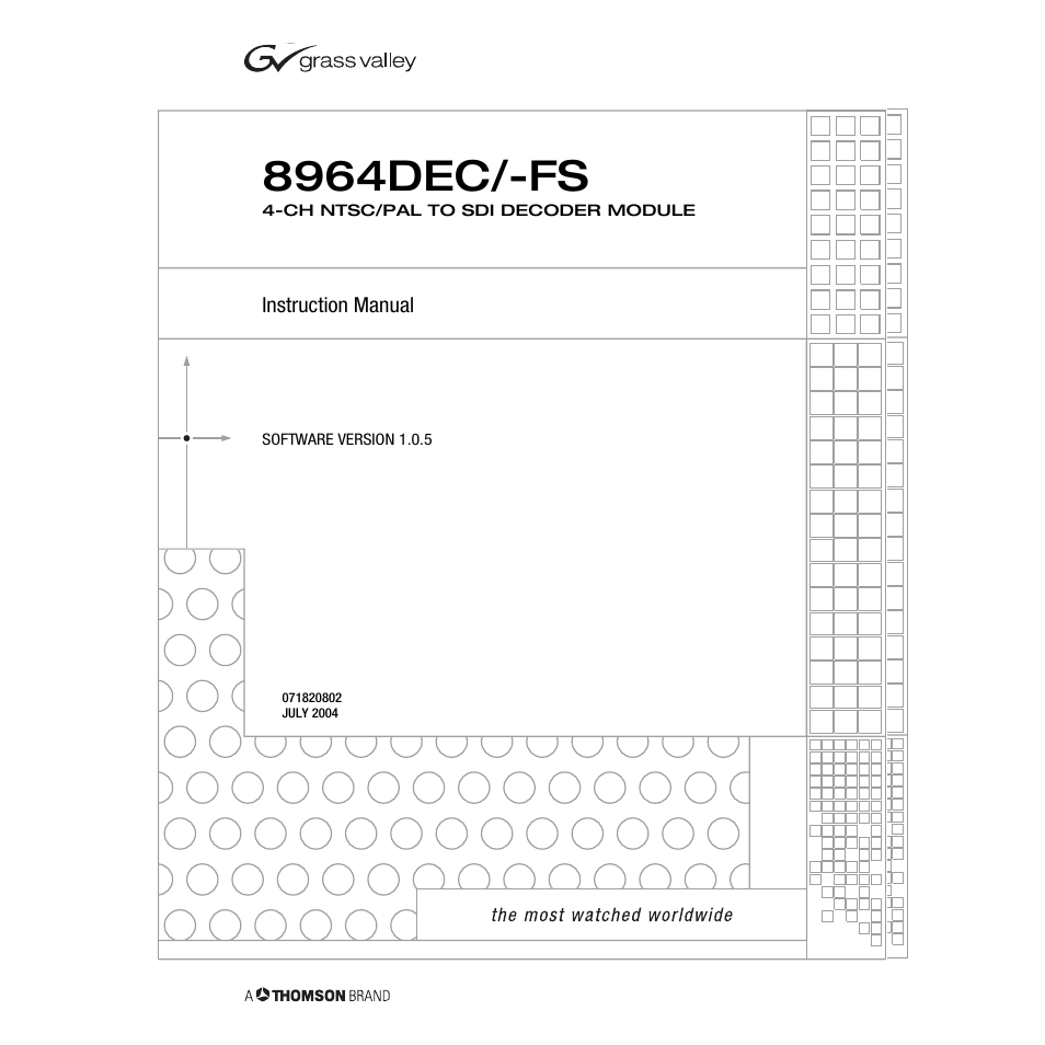 Grass Valley 8964DEC v.1.0.5 User Manual | 66 pages